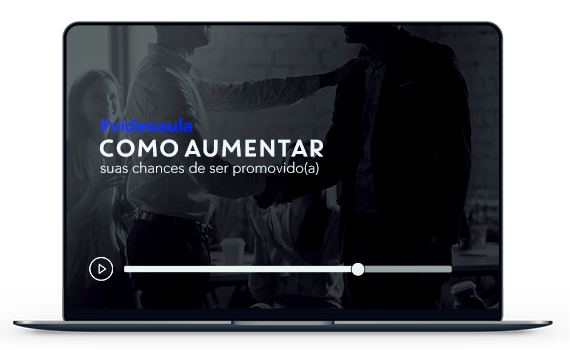 Aumente suas chances de ser promovido